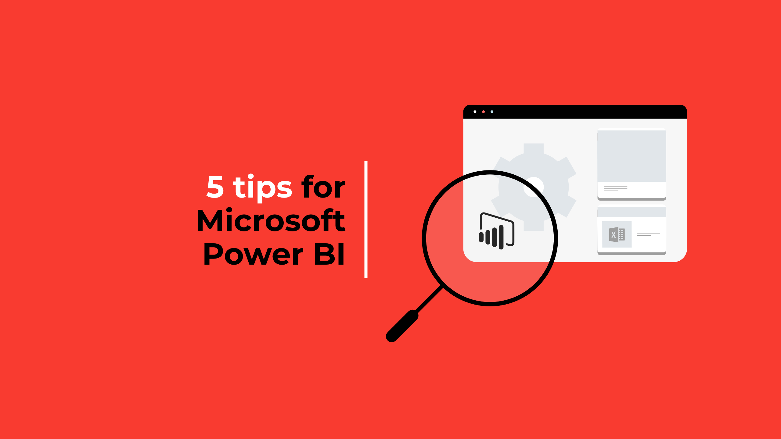 5 tips for Microsoft Power BI